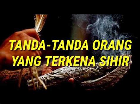 The story of doctor indra. TANDA-TANDA ORANG YANG TERKENA SIHIR - YouTube