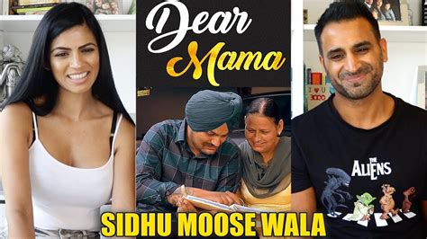 DEAR MAMA Full Video REACTION Sidhu Moose Wala Latest Punjabi Songs YouTube