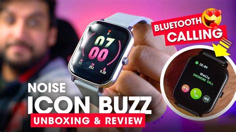 Noise Colorfit Icon Buzz Unboxing And Review ⚡️best Budget Smartwatch