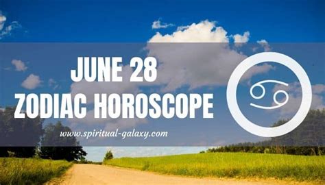 June 28 Zodiac Personality Compatibility Birthday Element Ruling