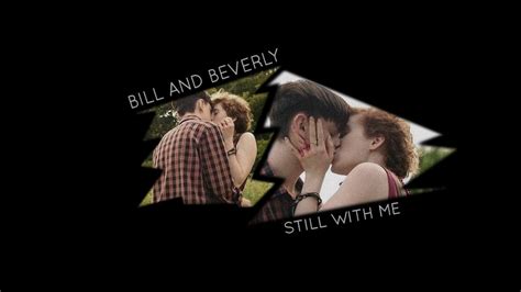 Bill And Beverly [it] Still With Me Youtube