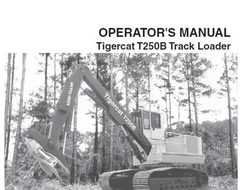 Tigercat T B Track Loader Operators Manual Service Repair Manuals Pdf