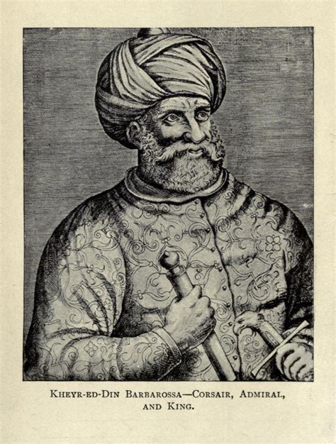 Barbarossa Hayreddin Pasha Commander Of The Ottoman Empire Navy