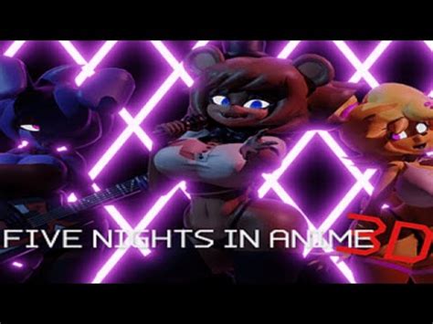 FIVE NIGHTS IN ANIME D DEMO YouTube