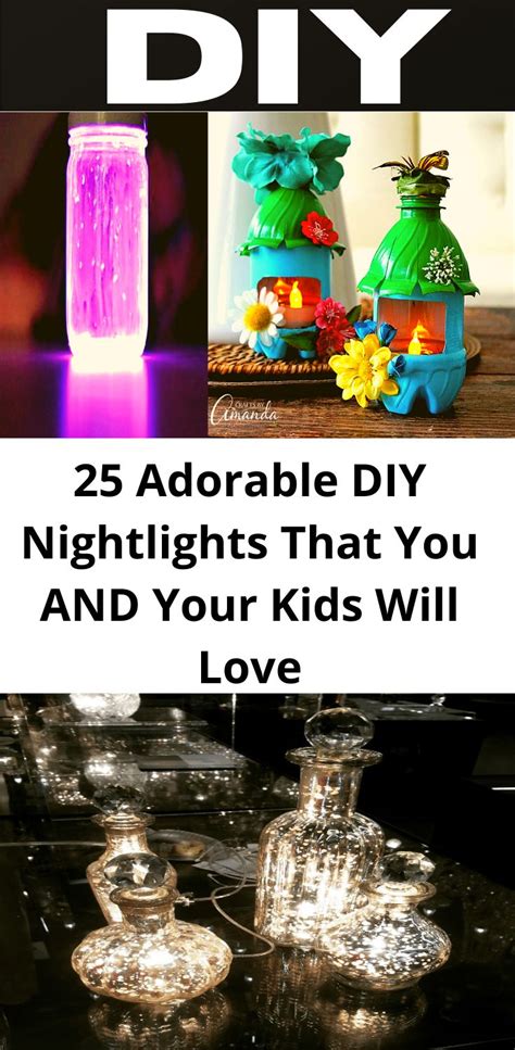 25 Adorable Diy Nightlights That You And Your Kids Will Love Diy Life