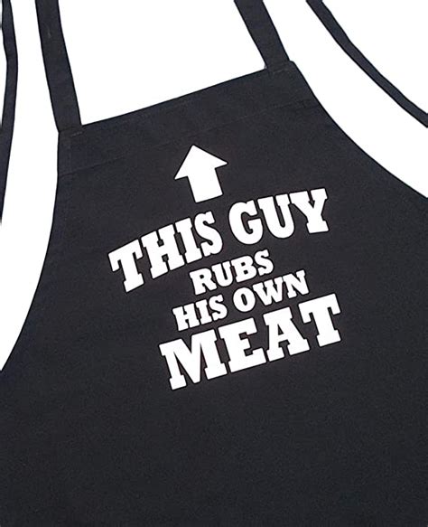 bbq apron this guy rubs his own meat funny aprons for men black extra long ties one size fit