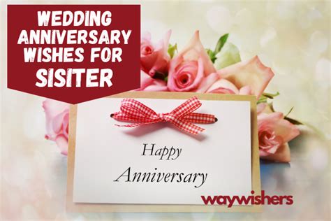 115 Wedding Anniversary Wishes For Sister Waywishers