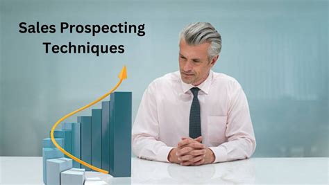 15 Sales Prospecting Techniques That Will Help You Get More Leads Orgzit