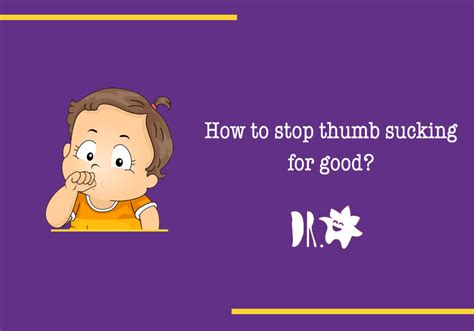 Stopping Thumb Sucking Habit Pediatric Dentist Dr Yasmin Kottait