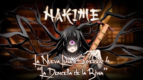 Nakime - La Nueva Luna Superior 4 - La Doncella de la Biwa - YouTube