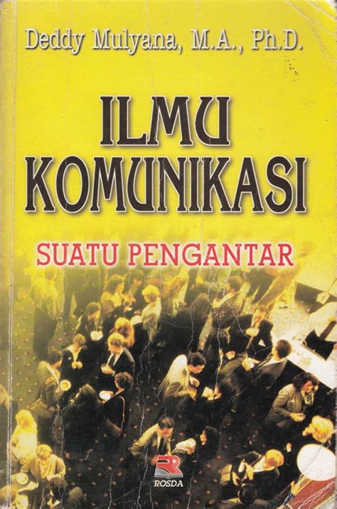 Pengantar nirmana dkv ilmu komunikasi universitas semarangdesign. Jual Buku Ilmu Komunikasi: Suatu Pengantar - cintabuku.id