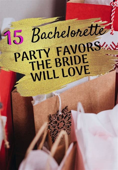 15 Bachelorette Party Favor Bag Ideas The Swag Elephant