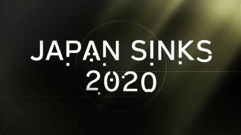Japan Sinks 2020 Trailer Youtube