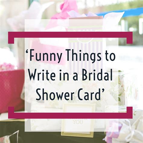 Over 50 Funny Things To Write In A Bridal Shower Card Funny Bridal