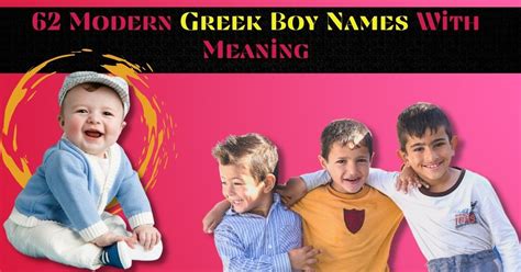 62 Modern Greek Boy Names With Meaning The Queen Momma 👑