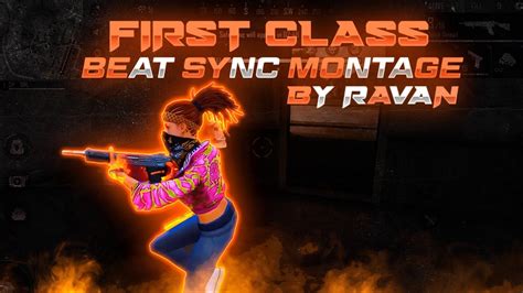 First Class Beat Sync Montage Best Beat Sync Montage Free Fire