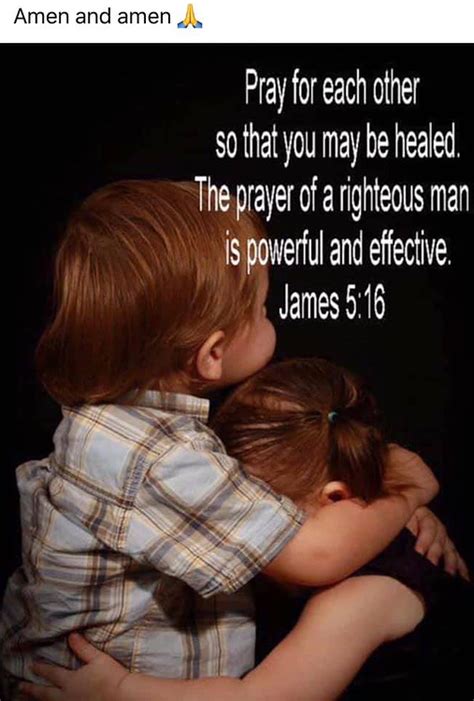 The Prayer Of A Righteous Man Is Powerful And Effective Life Faith