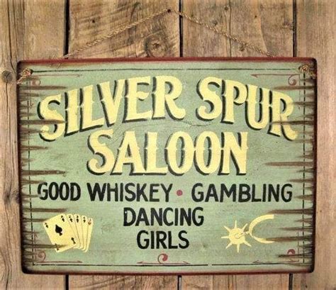 Silver Spur Rustic Saloon Sign Wall Signs Good Whiskey Old West Saloon