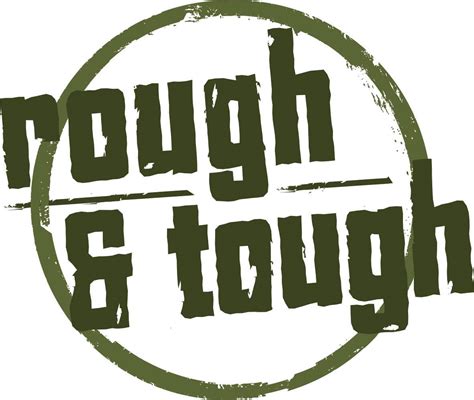 Rough And Tough