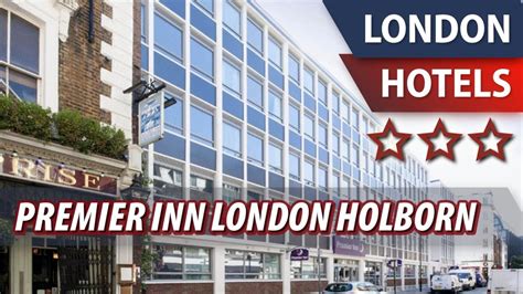 Premier Inn London Holborn ⭐⭐⭐ Review Hotel In London Great Britain
