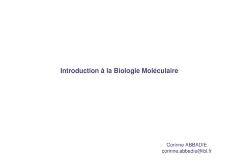 Introduction à La Biologie Moléculaire