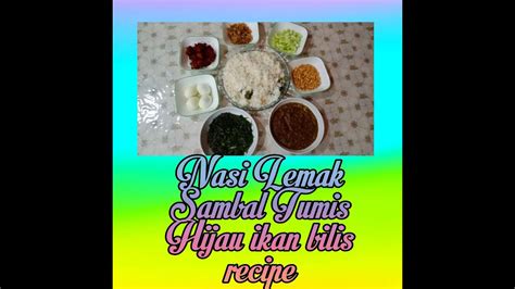 Check spelling or type a new query. Nasi Lemak Sambal Tumis Hijau ikan bilis recipe - YouTube