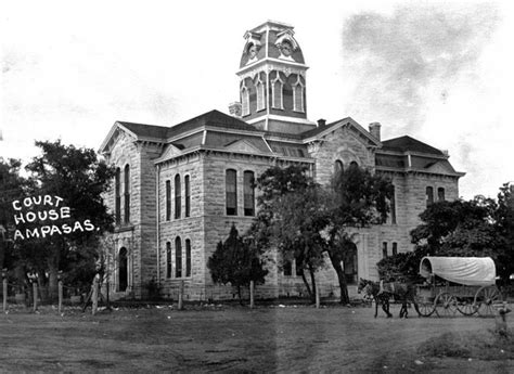 The Lampasas County Courthouse Circa 1890 It Is Still In Use Today