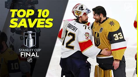 Top 10 Saves Of The Stanley Cup Final 2023 Stanley Cup Playoffs Big