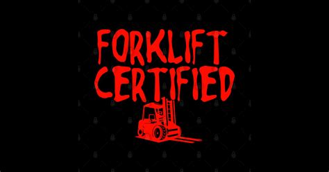 Forklift Certified Meme - Forklift Driver - Sticker | TeePublic