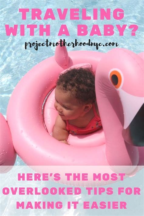How To Travel With A Baby The Most Overlooked Tips Project