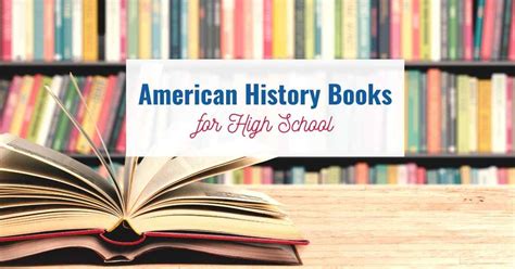 Awesome American History Books For High School 11th Grade Reading