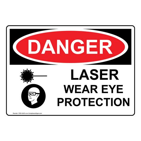 Osha Sign Danger Laser Wear Eye Protection Sign Process Hazards