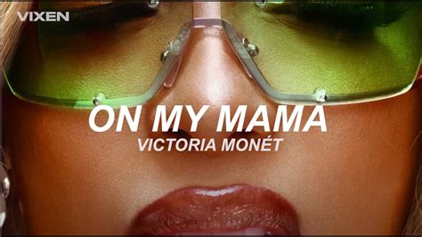 Victoria Monét On My Mama Sub Español Youtube