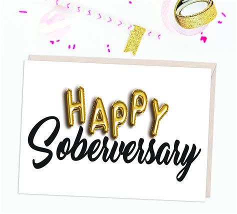 Happy Soberversary Card Sobriety Anniversary Sobriety Anniversary