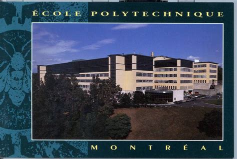 École Polytechnique De Montréal Engineering School Of The University