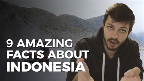 9 Amazing Facts About Indonesia That You Havent Heard About Youtube