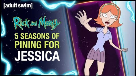 Seasons Of Pining For Jessica Rick And Morty Adult Swim Youtube