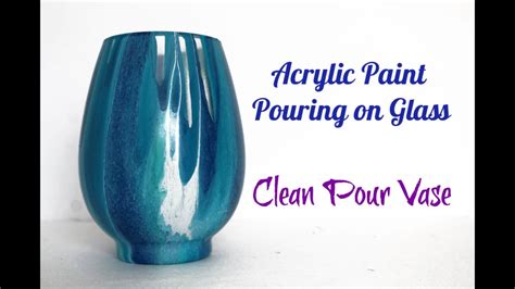Really Beautiful How To Use Acrylic Paint On Glass With A Clean Pour Vase Paint Pouring