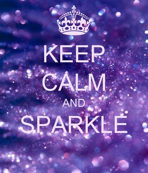 Free Download Keep Calm And Sparkle Poster Vivianm Keep Calm O Matic
