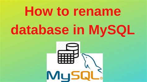 12 Mysql Dba How To Rename Database In Mysql Youtube