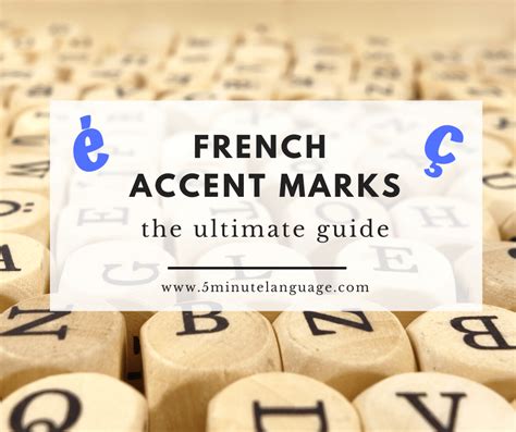 French Alphabet The Ultimate Guide To French Accent Marks