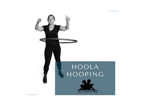 Hoola Hooping Exercise Teaching Resources