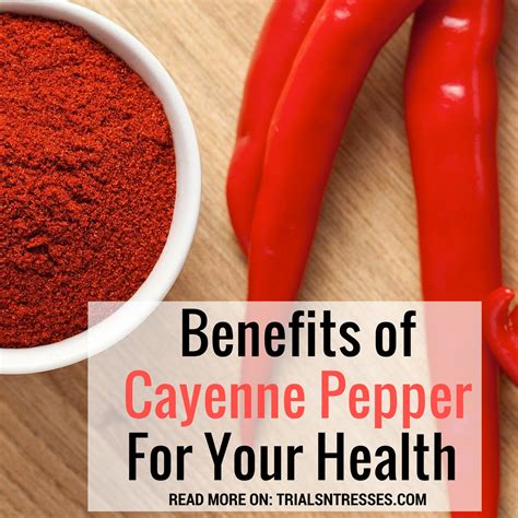 10 Benefits Of Cayenne Pepper For Your Health Millennial In Debt