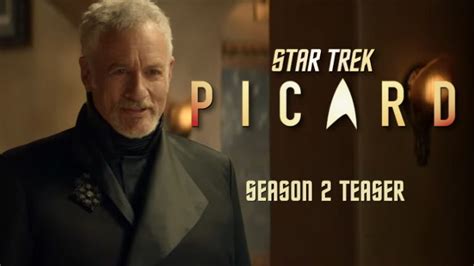 Watch Second ‘star Trek Picard Season 2 Teaser With