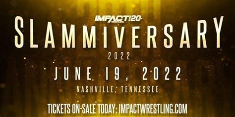 spoilers first time ever match announced and world title bout teased for impact slammiversary