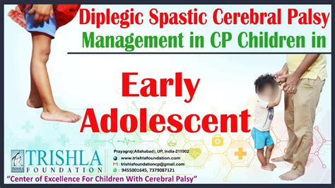 Diplegic Spastic Cerebral Palsy Management In Cp Children In Early