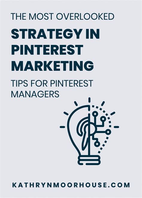 The Most Overlooked Pinterest Marketing Strategy For Pinterest Managers