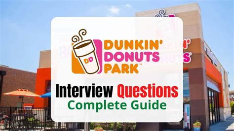 15 Dunkin Donuts Most Likely Interview Questions And Their Answers