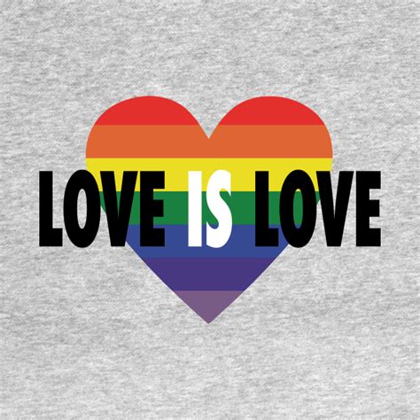Pride Heart Love Is Love Pride T Shirt Teepublic