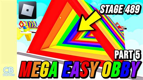Part 5 Mega Easy Obby Roblox Stage 400 To 500 Youtube